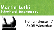 Schreinerei Martin Lüthi - 8408 Winterthur